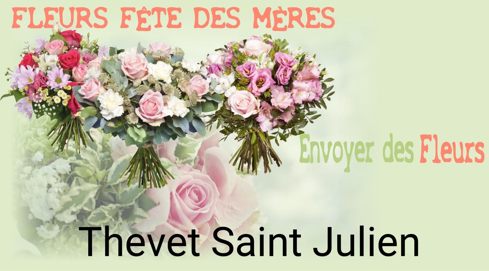 Bouquet de Fête des Mères livré à Thevet-Saint-Julien
